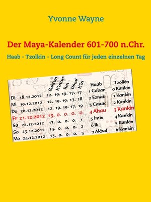 cover image of Der Maya-Kalender 601-700 n.Chr.